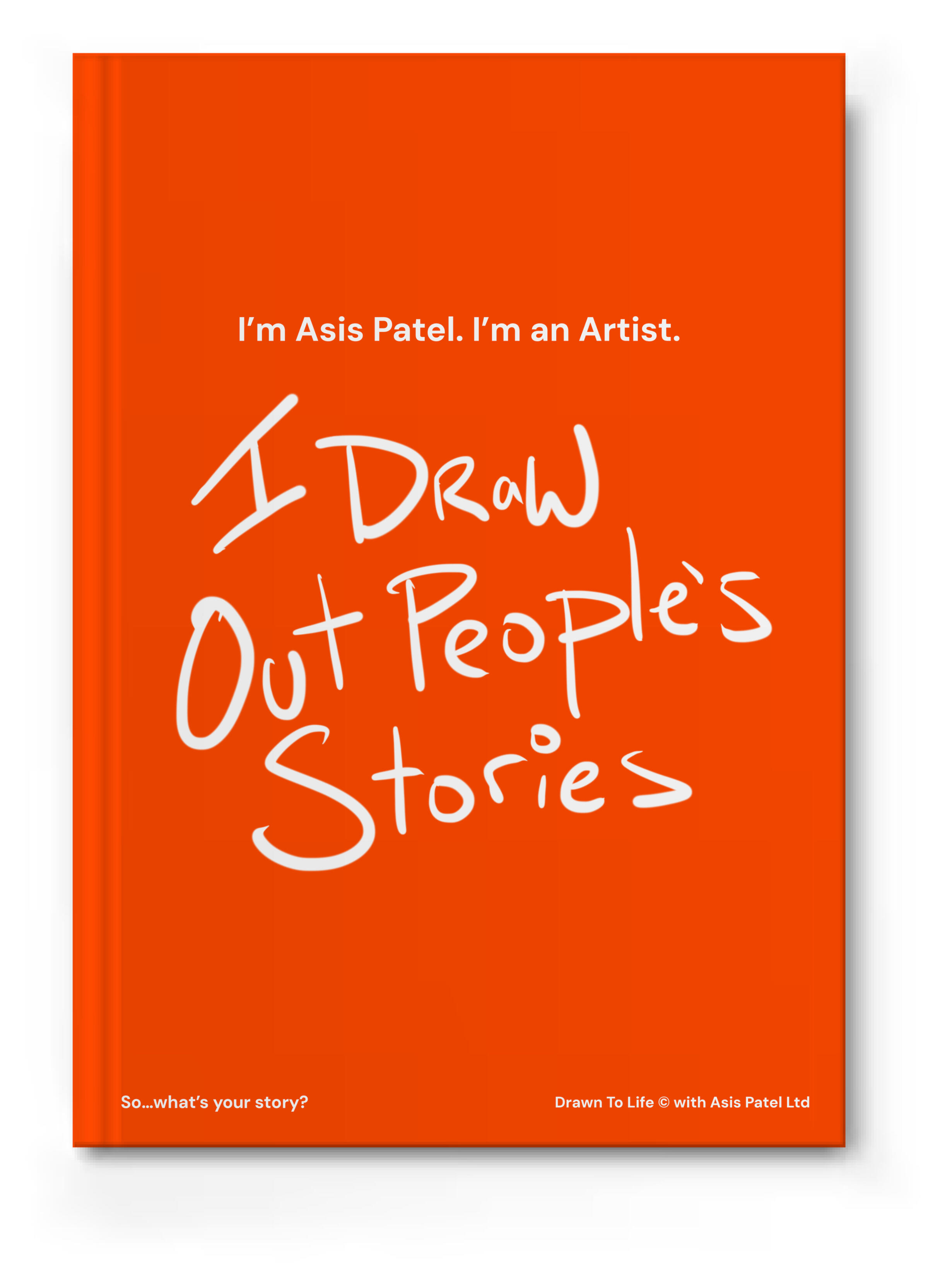 Asis Patel Ltd • Drawn To Life